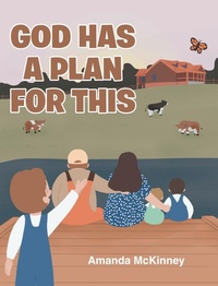 Abbildung von: God Has a Plan for This - Christian Faith