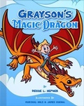 Cover: Grayson's Magic Dragon - Debbie L Hepner