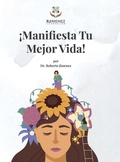 Cover: !Manifesta Tu Mejor Vida! - R. R. Bowker