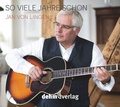 Cover: So viele Jahre schon - Dehm Verlag e.K.