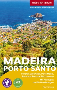 Abbildung von: TRESCHER REISEFÜHRER Madeira und Porto Santo - TRESCHER
