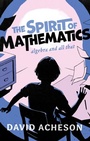 Cover: The Spirit of Mathematics - OUP eBook