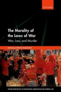 Cover: The Morality of the Laws of War - Oxford University Press