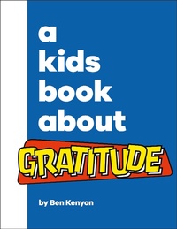 Abbildung von: A Kids Book About Gratitude - DK Children