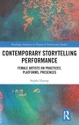 Cover: Contemporary Storytelling Performance - Routledge