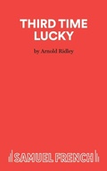 Cover: Third Time Lucky - Samuel French Ltd