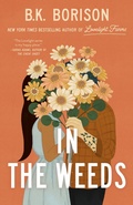 Cover: In the Weeds - Berkley Publishing Corporation,U.S.
