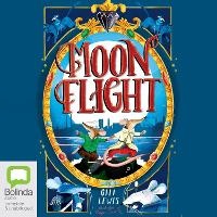 Enlarge image Cover: Moonflight - Bolinda Audio Books
