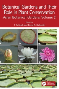 Abbildung von: Botanical Gardens and Their Role in Plant Conservation - CRC Press