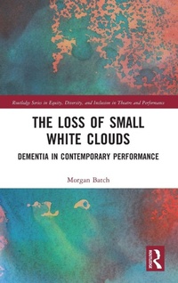 Enlarge image Cover: The Loss of Small White Clouds - Routledge