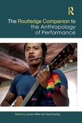 Cover: The Routledge Companion to the Anthropology of Performance - Routledge