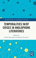 Cover: Temporalities in/of Crises in Anglophone Literatures - Routledge
