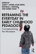 Cover: Reframing the Everyday in Early Childhood Pedagogy - Routledge
