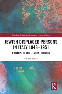 Bild: Jewish Displaced Persons in Italy 1943-1951 - Routledge