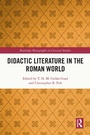 Cover: Didactic Literature in the Roman World - Routledge