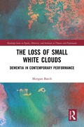 Cover: The Loss of Small White Clouds - Routledge