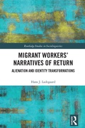 Cover: Migrant Workers' Narratives of Return - Routledge