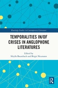 Cover: Temporalities in/of Crises in Anglophone Literatures - Routledge