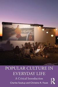 Abbildung von: Popular Culture in Everyday Life - Routledge