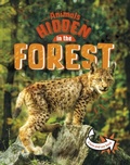 Cover: Animals Hidden in the Forest - Raintree