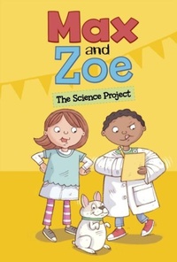 Enlarge image Cover: Max and Zoe: The Science Project - Raintree