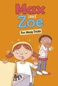 Cover: Max and Zoe: Too Many Tricks - Raintree