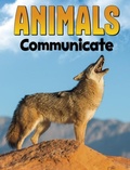 Cover: Animals Communicate - Raintree