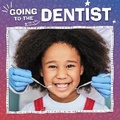 Cover: Going to the Dentist - Raintree