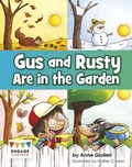 Cover: Gus and Rusty are in the Garden - Raintree