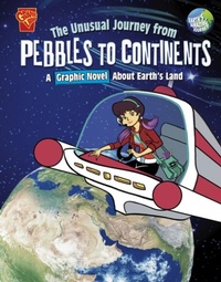 Enlarge image Cover: The Unusual Journey from Pebbles to Continents - Raintree