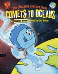 Cover: The Shocking Journey from Comets to Oceans - Raintree