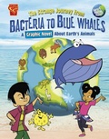 Cover: The Strange Journey from Bacteria to Blue Whales - Raintree