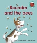 Cover: Bounder and the bees - Raintree