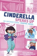 Cover: Cinderella Speaks Up - Raintree