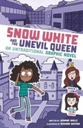 Cover: Snow White and the Unevil Queen - Raintree