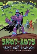 Cover: The Fart-Bot Invasion - Raintree