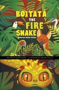 Cover: Boitata the Fire Snake - Raintree