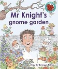 Cover: Mr Knight's gnome garden - Raintree