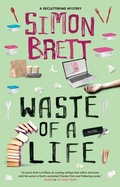 Cover: Waste of a Life - Severn House