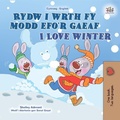 Cover: Rydw i wrth fy modd efo'r gaeaf I Love Winter (Welsh English Bilingual Collection) - KidKiddos Books Ltd.