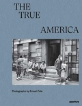 Cover: Ernest Cole: The True America - Aperture