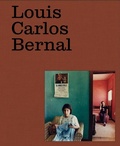 Cover: Louis Carlos Bernal: Monografa - Aperture