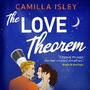 Cover: The Love Theorem - Boldwood Books Ltd