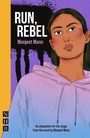 Cover: Run, Rebel - Nick Hern Books