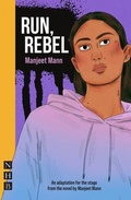 Cover: Run, Rebel - Nick Hern Books