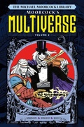 Cover: The Michael Moorcock Library The Multiverse Vol.2 - Titan Comics
