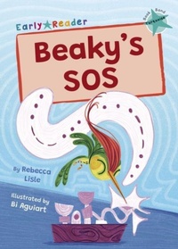 Enlarge image Cover: Beaky's SOS - Maverick Arts Publishing