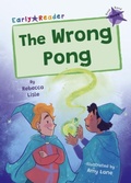 Cover: The Wrong Pong - Maverick Arts Publishing