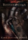 Cover: Bodysnatcher - Ringwood Publishing