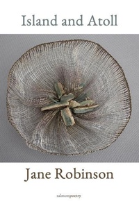 Enlarge image Cover: Island and Atoll - Salmon Poetry